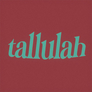 Tallulah by Romcom Soundtrack