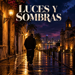 Luces y Sombras by Blick Rap