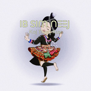 Koj Thiab Kuv - Ib Sim Neej 3