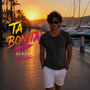 Ta Bonita by ALVION Albert