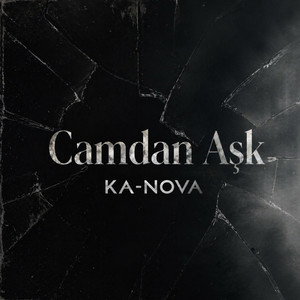 Camdan Aşk by KA-NOVA