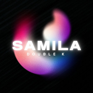 Samila by KUCINGBIADAP, DJ Kidd, Double K