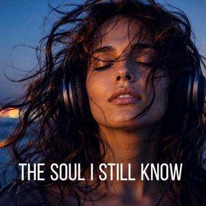 The Soul I Still Know by Moon Drift Lofi