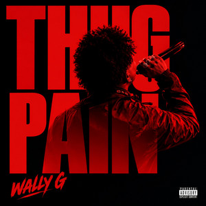 Thug Pain by WALLY G