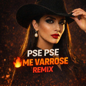 Pse pse me Varrose