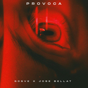 Provoca - Radio Edit by Gosve, Jose Bellat