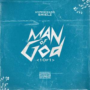 Man of God (1Of1) by HypeWizard Shielz
