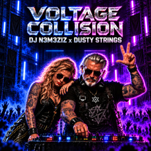 Voltage Collision by DJ N3M3ZIZ, Dusty Strings