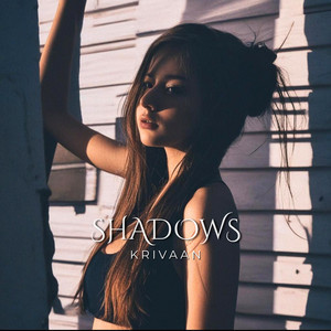 Shadows by Krivaan