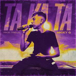 Ta Ka Ta by Micky G, Tino JJ