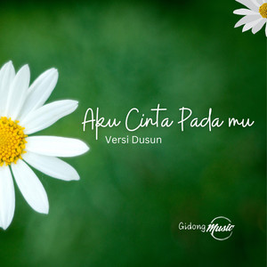 Gidong - Aku Cinta Padamu (Dusun Version)