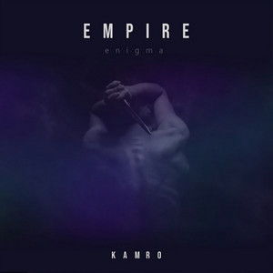 Kamro - Emprie Enigma