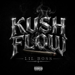 Kush Flow by Lil Boss