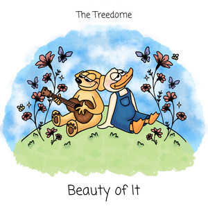 Beauty of It - Demo by The Treedome