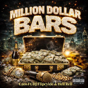 Million Dollar Bars by Caos, DJ Flipcyide, Hell Rell