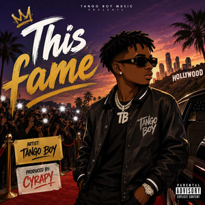 This Fame by Tango boy