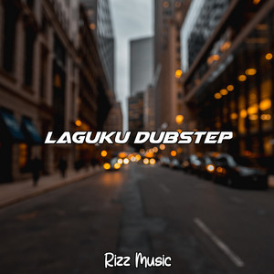 Laguku Dubstep