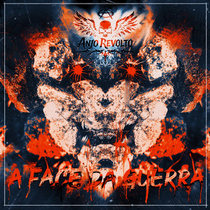 A Face da Guerra by Anjo Revolto