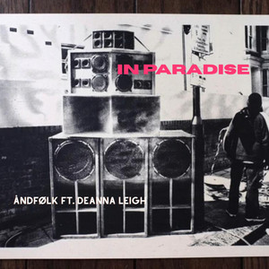 In Paradise by Andfølk, Deanna Leigh