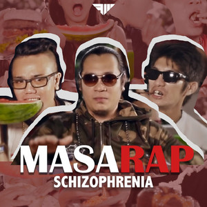 MasaRap by Schizophrenia