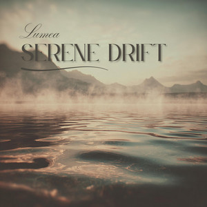 Serene Drift by Lumea