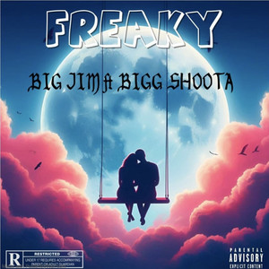 Big Jim - Freaky (feat. Bigg shoota)