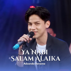 YA NABI SALAM ALAIKA by Adzando Davema