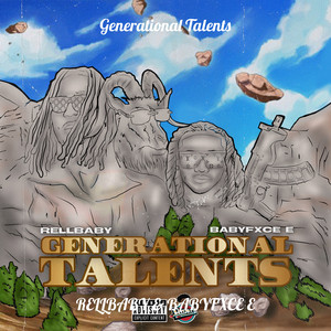 Generational Talents by RellBaby, Babyfxce E