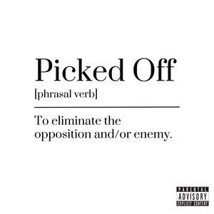 Picked Off by PGF Omerta