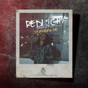 Redlight (Freestyle) by Savannah Ré