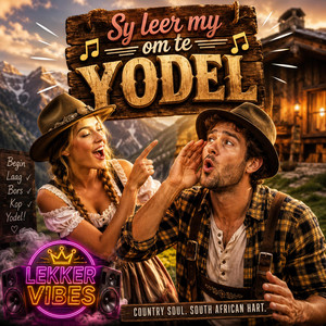Leer my Yodel by Lekker Vibes