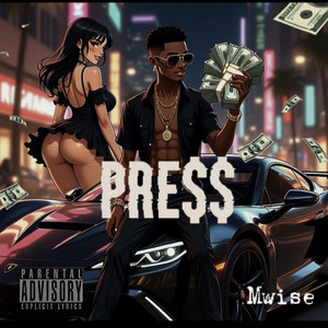PRESS by Mwise