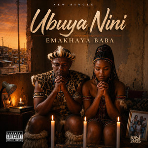 Ubuya Nini Emakhaya Baba by Ndou Advocate