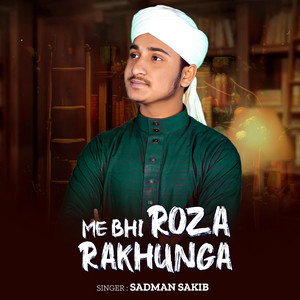 Sur Ghor - Me Bhi Roza Rakhunga