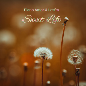 Sweet Life