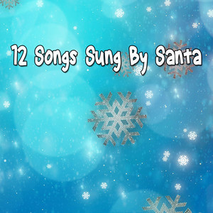 12 Songs Sung By Santa album