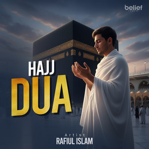 Arafah Dua by Rafiul Islam