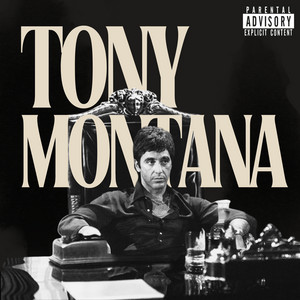 TONY MONTANA