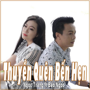 Thuyền Quên Bến Hẹn