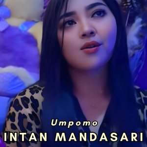 INTAN MANDASARI - Umpomo