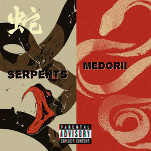 SERPENTS (feat. MEDORII)