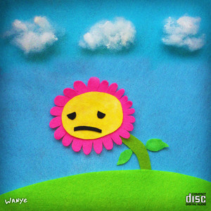 When Life's Good by Wanye