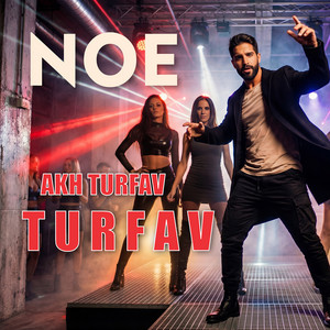 NOE - Akh Turfav Turfav