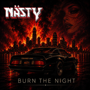 Burn The Night by NÄSTY