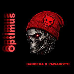Optimus by Bandera, Pawarotti