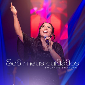 Sob Meus Cuidados by Solange Brandão