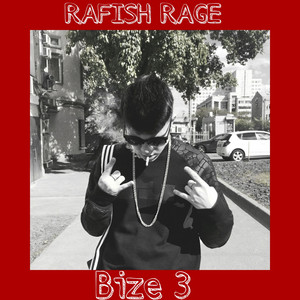 Bize 3 by Rafish Rage