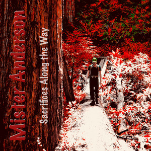Sacrifices Along the Way by Mister Anderson