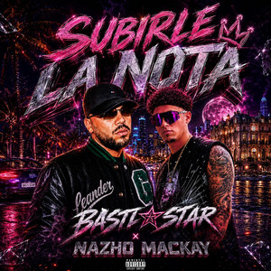 Subirle la nota by Basti-star, nazho mackay