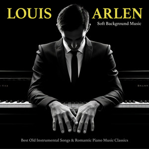 The Sound of Silence by Louis Arlen